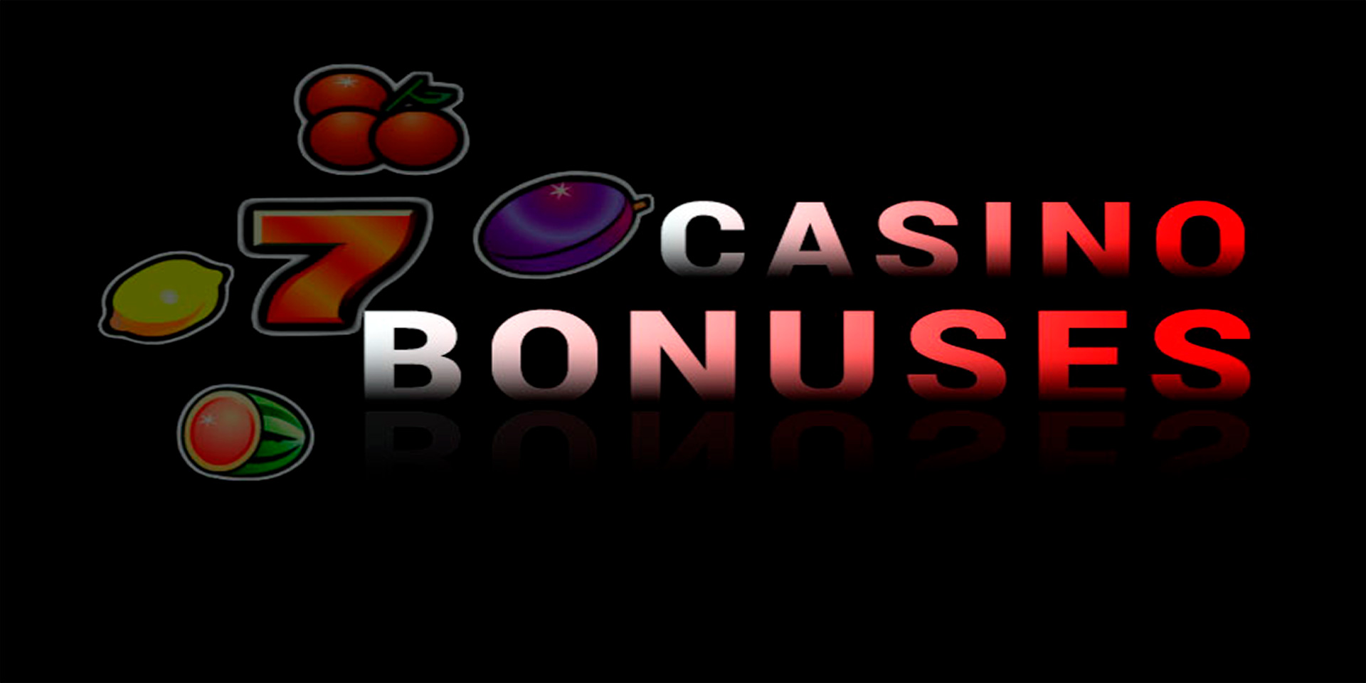 Casino Registration Bonuses